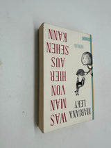 📚 Was man von hier aus sehen kann: Roman