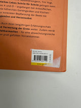 💡 Gemüse-Glück: Konsequent selbstversorgen aus dem eigenen Garten (Tini Vogt, GU)