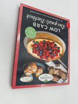 💡 Low Carb – Das geniale Backbuch: Das gesammelte Wissen rund ums Backen mit wenig Kohlenhydraten