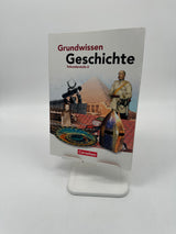 ✍️ Sekundarstufe II. Schülerbuch: Schulbuch (Grundwissen Geschichte)