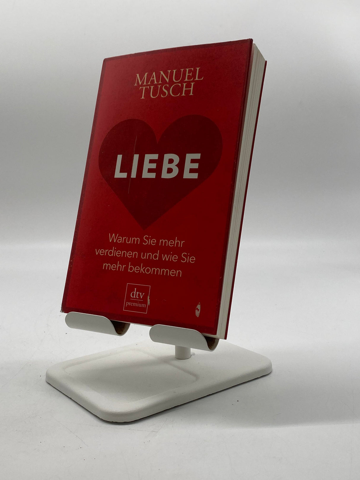 📚 Liebe – Warum Sie mehr verdienen und wie Sie mehr bekommen
