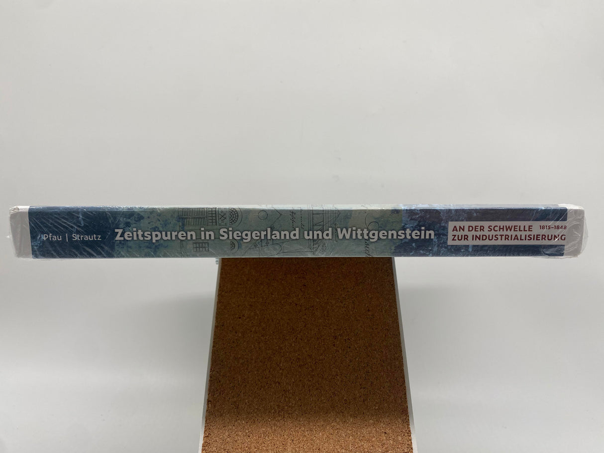 📚 Zeitspuren im Siegerland und Wittgenstein im preußischen 19. Jahrhundert, Teilband 1